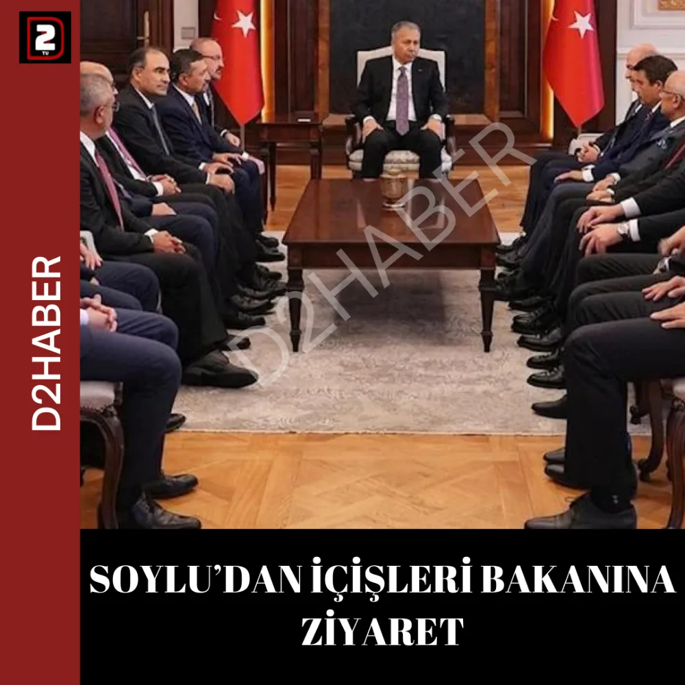 SOYLU’DAN İÇİŞLERİ BAKANINA ZİYARET