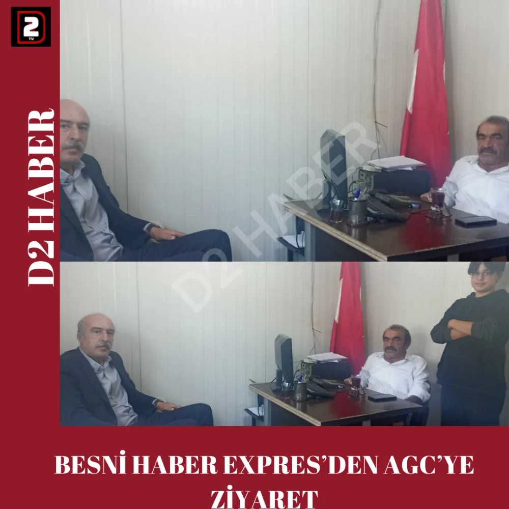 BESNİ HABER EXPRES’DEN AGC’YE ZİYARET