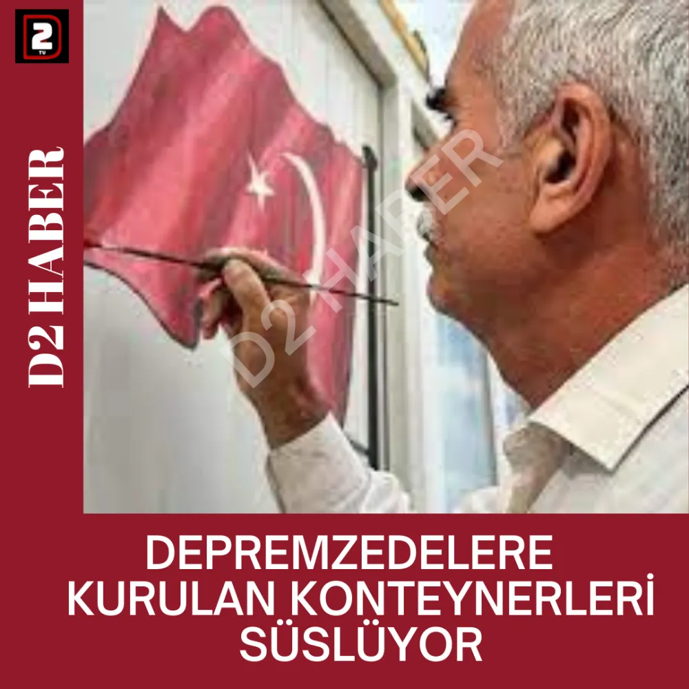 DEPREMZEDELERE  KURULAN KONTEYNERLERİ SÜSLÜYOR