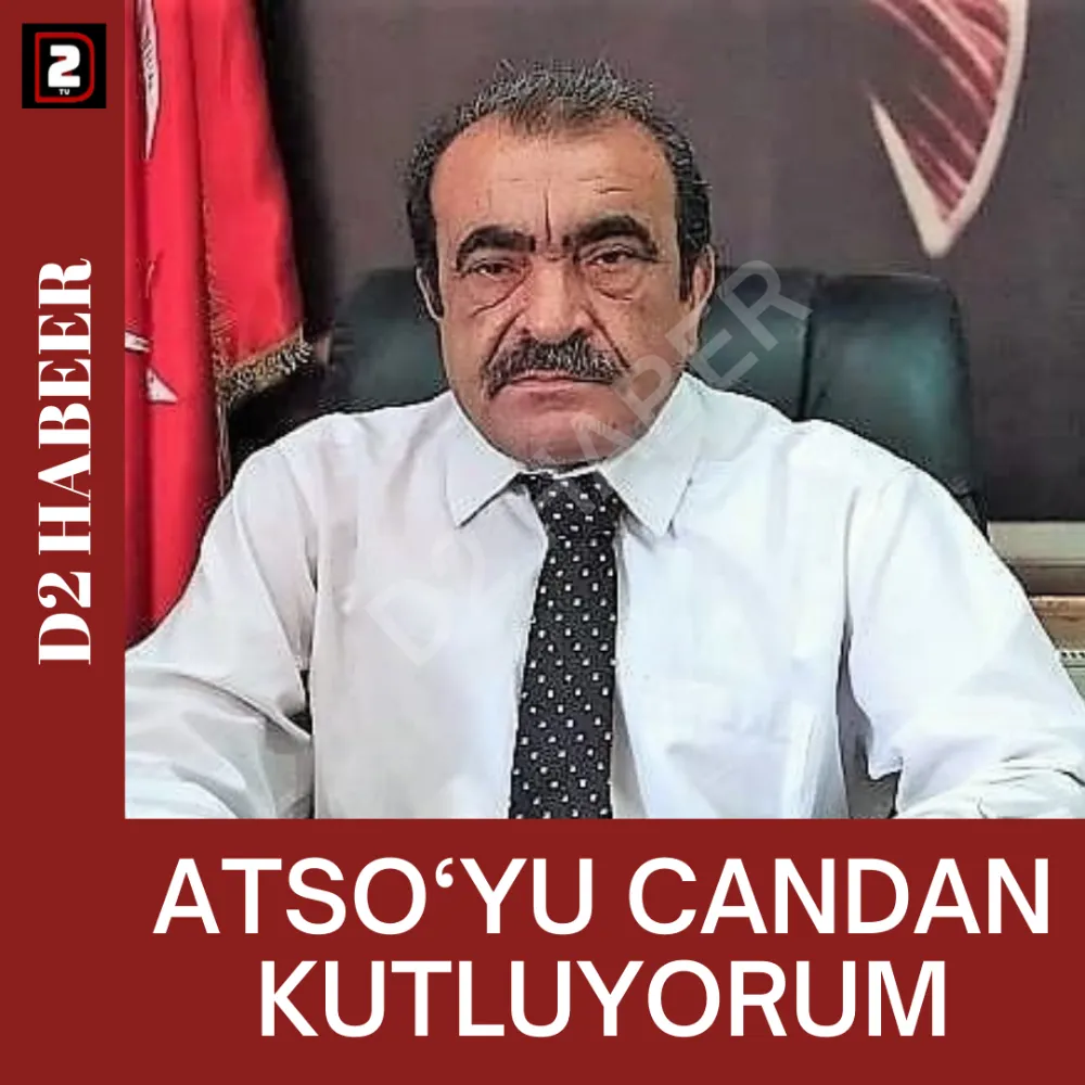 ATSO‘YU CANDAN KUTLUYORUM