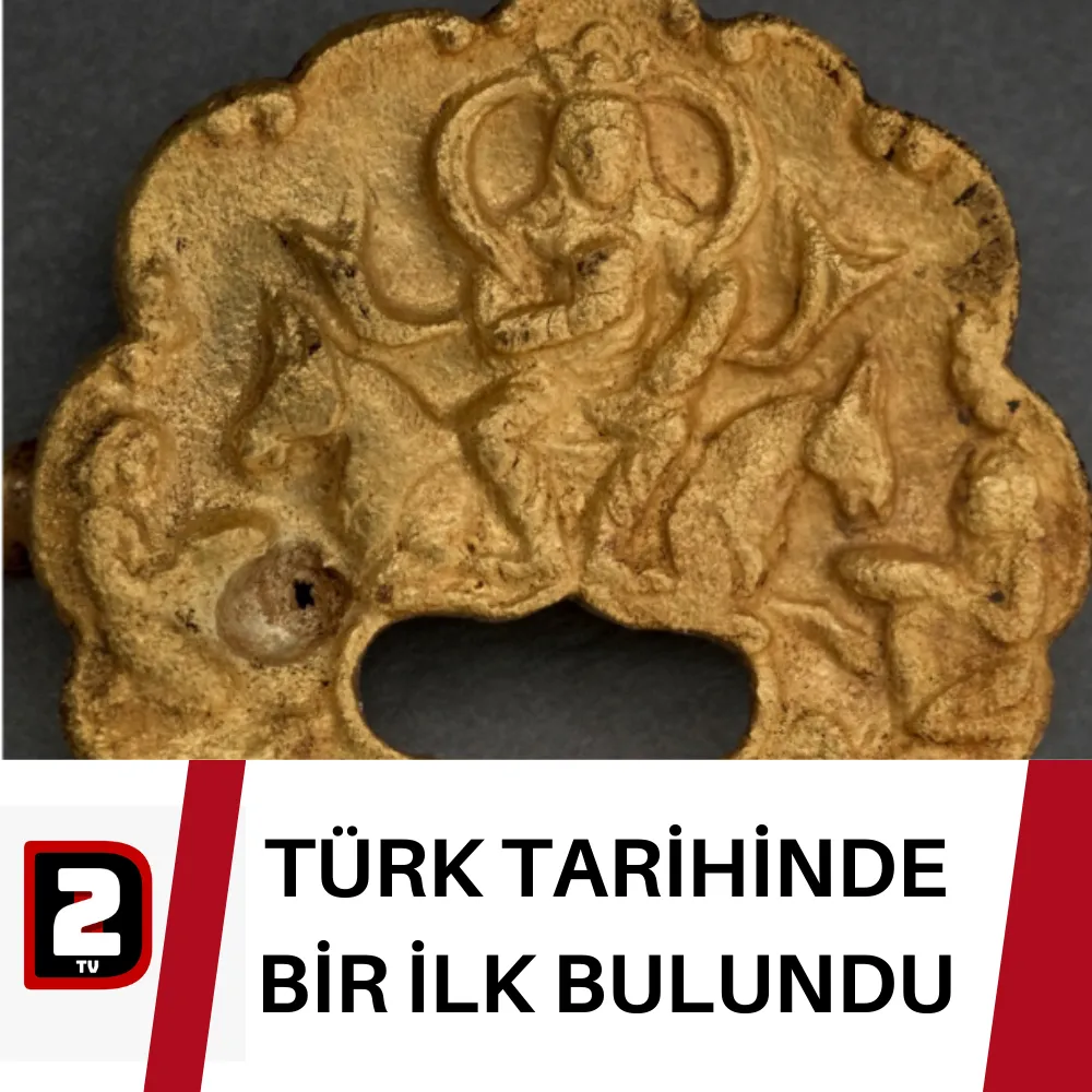 TÜRK TARİHİNDE BİR İLK BULUNDU