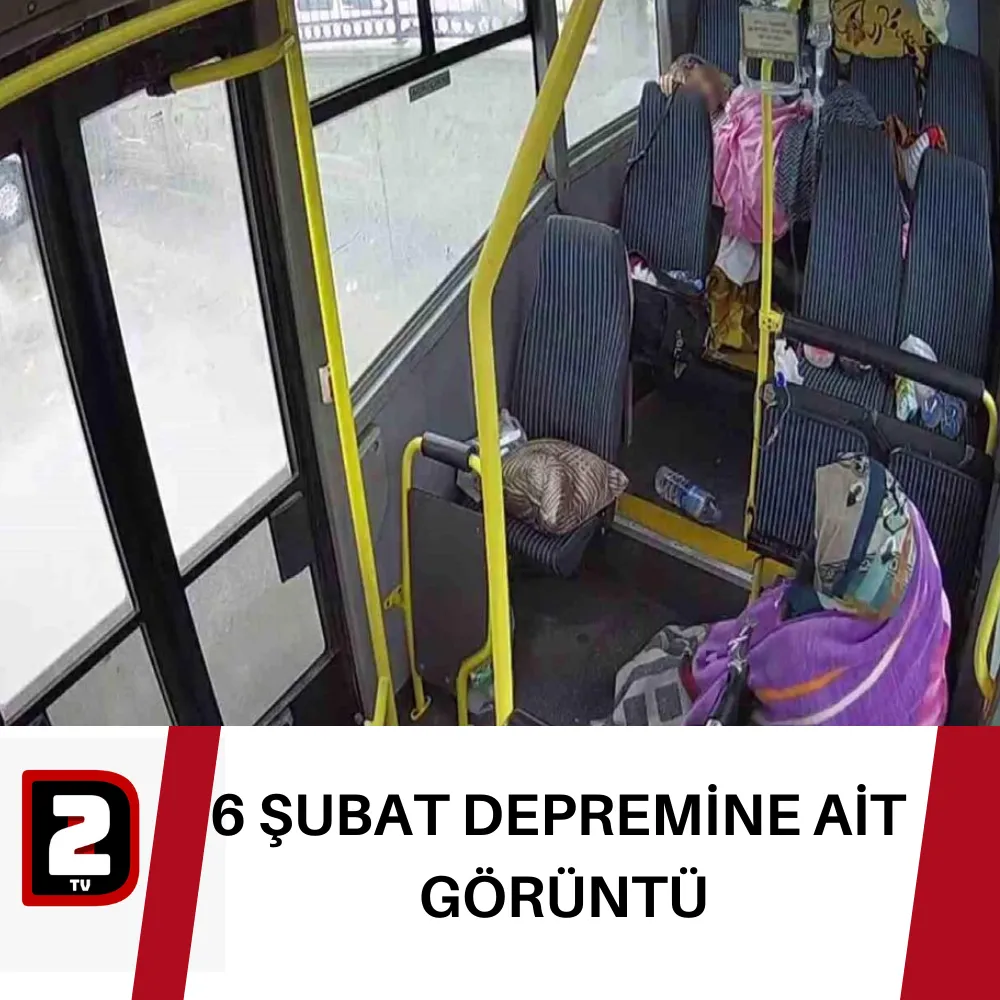 6 ŞUBAT DEPREMİNE AİT  GÖRÜNTÜ