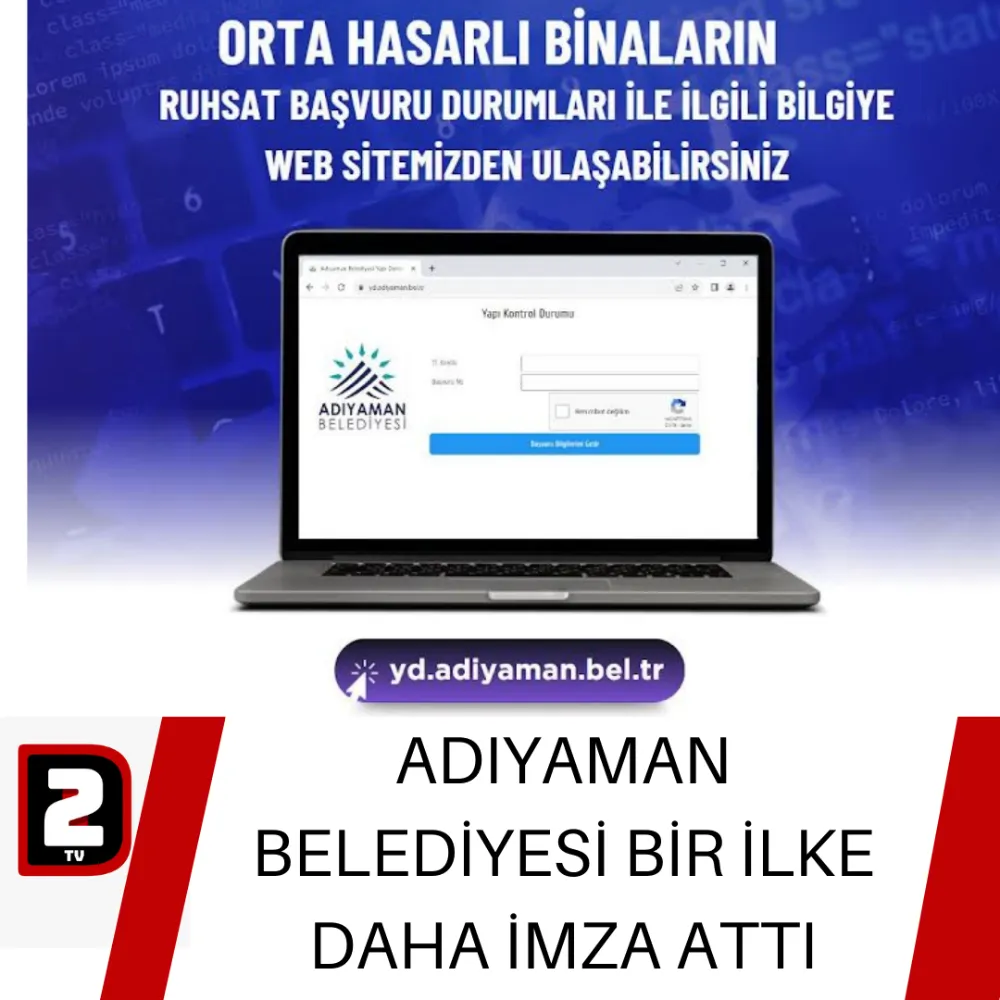 ADIYAMAN BELEDİYESİ BİR İLKE DAHA İMZA ATTI