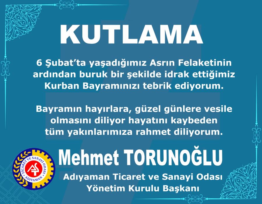 Mehmet Torunoğlu bayram kutlama metni