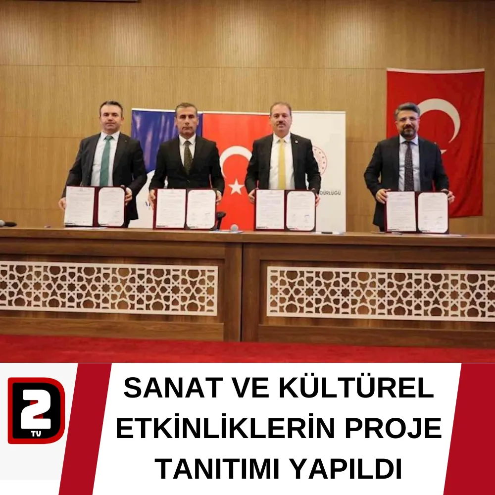 SANAT VE KÜLTÜREL ETKİNLİKLERİN PROJE TANITIMI YAPILDI 