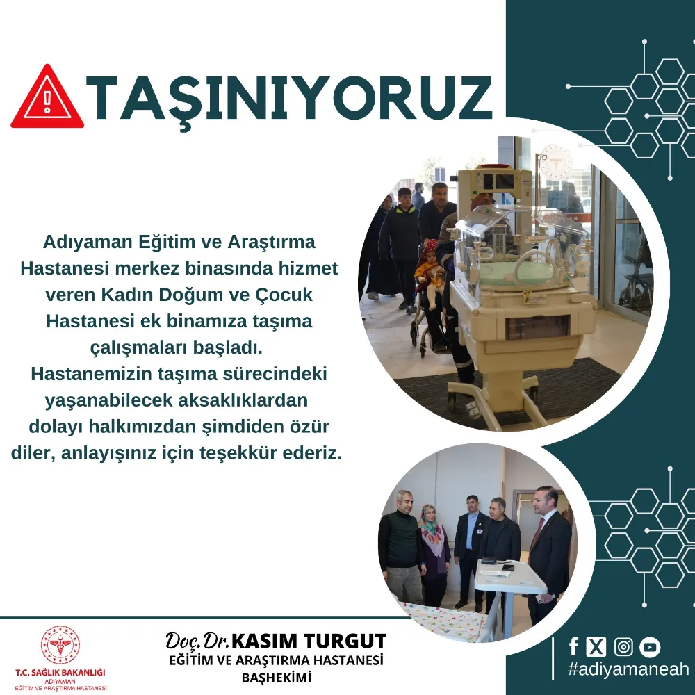 Merkez binasında hizmet veren Kadın Doğum ve Çocuk Hastanesi TAŞINIYORUZ