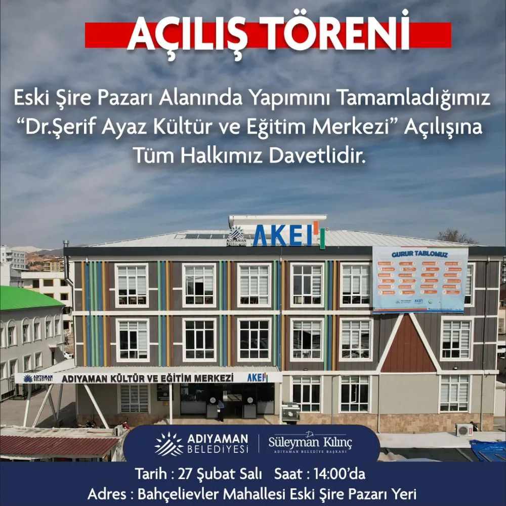 ADIYAMAN BELEDİYESİ AÇILIŞ TÖRENİ