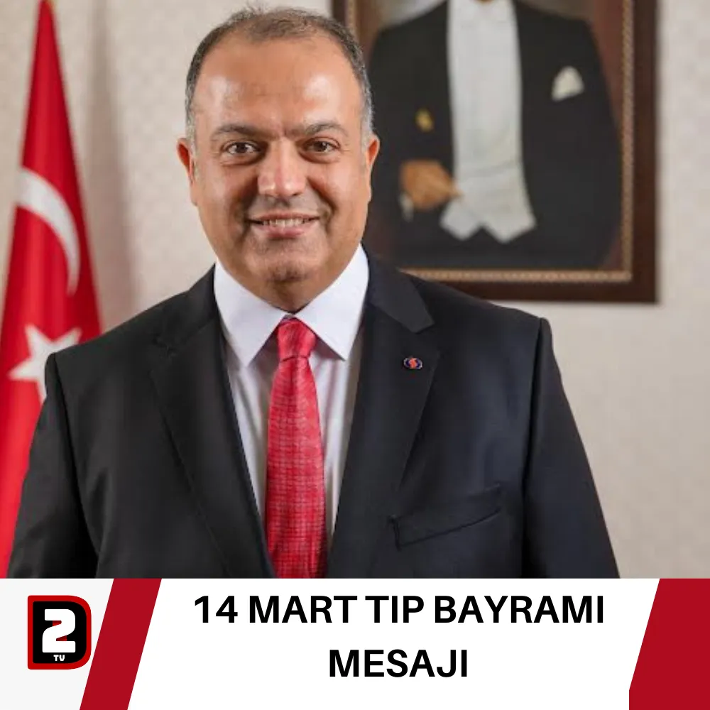 14 MART TIP BAYRAMI MESAJI