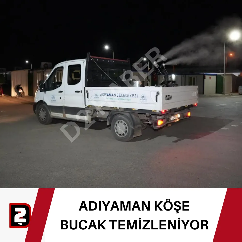 ADIYAMAN KÖŞE BUCAK TEMİZLENİYOR