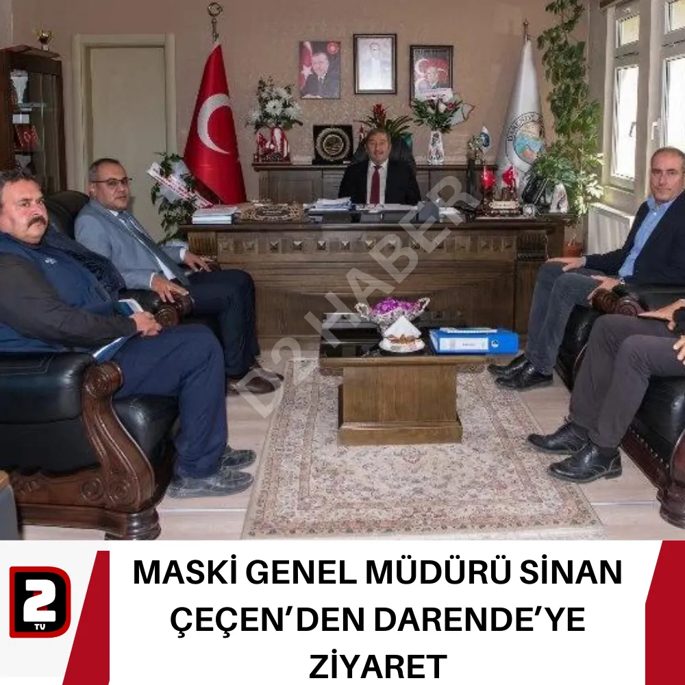 MASKİ GENEL MÜDÜRÜ SİNAN ÇEÇEN’DEN DARENDE’YE ZİYARET