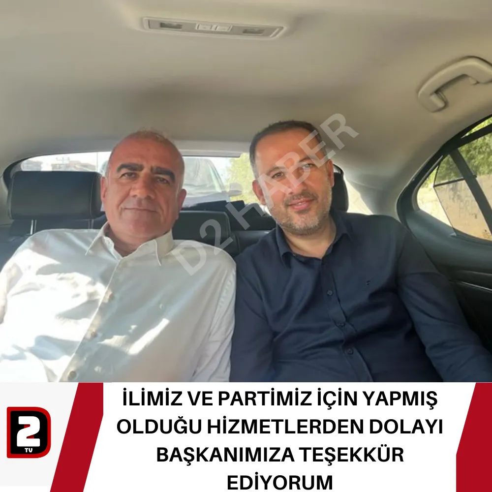 İLİMİZ VE PARTİMİZ İÇİN YAPMIŞ OLDUĞU HİZMETLERDEN DOLAYI BAŞKANIMIZA TEŞEKKÜR EDİYORUM