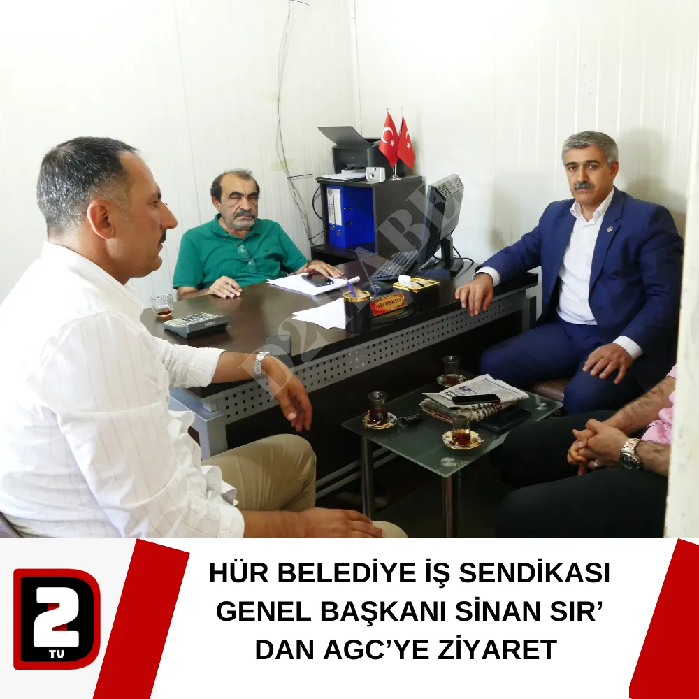 HÜR BELEDİYE İŞ SENDİKASI GENEL BAŞKANI SİNAN SIR’ DAN AGC’YE ZİYARET 