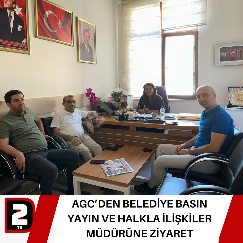 AGC’DEN BELEDİYE BASIN YAYIN VE HALKLA İLİŞKİLER MÜDÜRÜNE ZİYARET