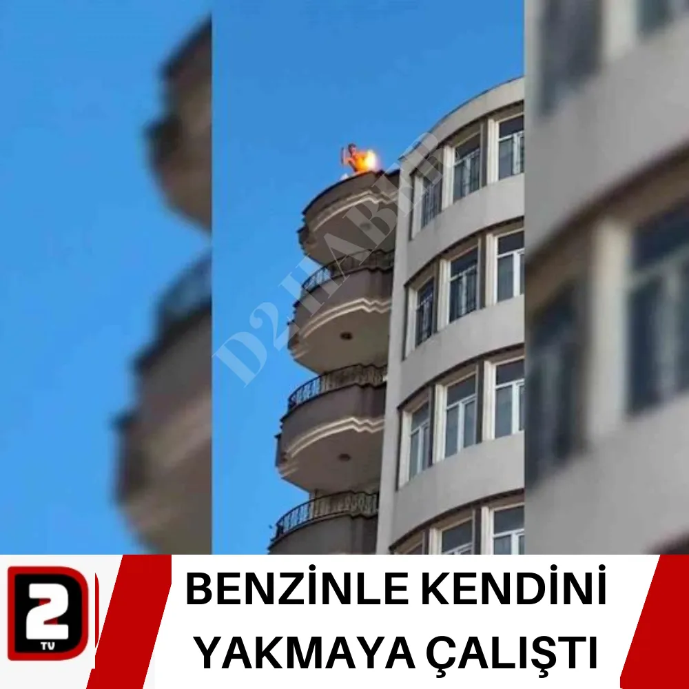 BENZİNLE KENDİNİ YAKMAYA ÇALIŞTI