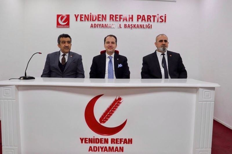 YENİDEN REFAH PARTİSİ GENEL BAŞKANI ERBAKAN ADIYAMAN’DA