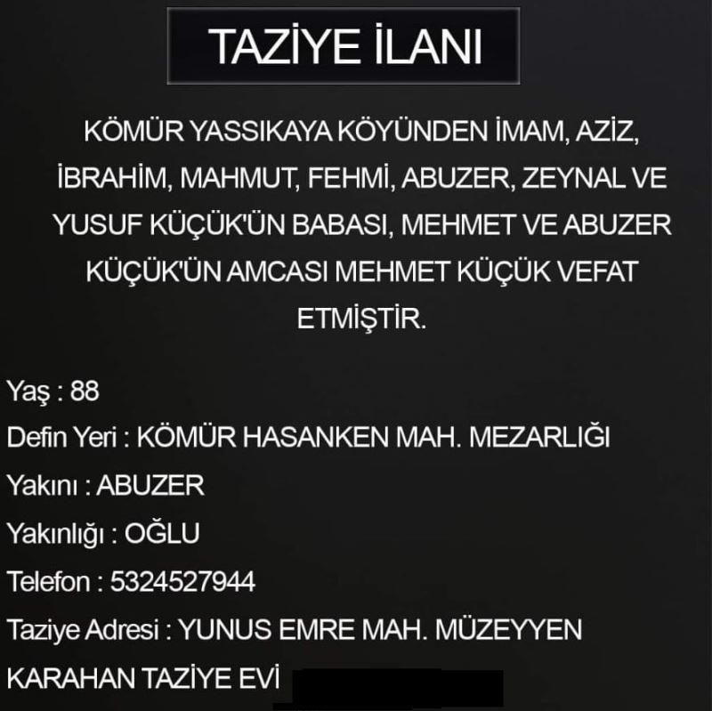 Adıyaman Gazeteciler Cemiyeti Üyesi ve Güney Radyonun Sahibi Yusuf KÜÇÜĞÜN ün Babası Mehmet KÜÇÜK Vefat Etmiştir. Yakınları Ve Ailesine Başlığı Diliyoruz.